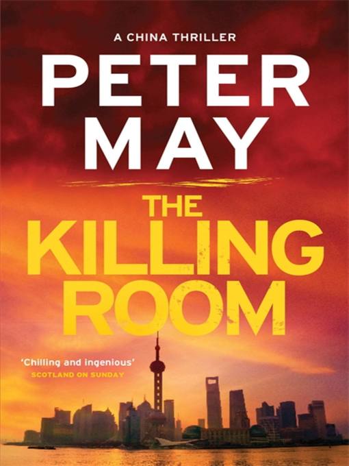 Title details for The Killing Room by Peter May - Available